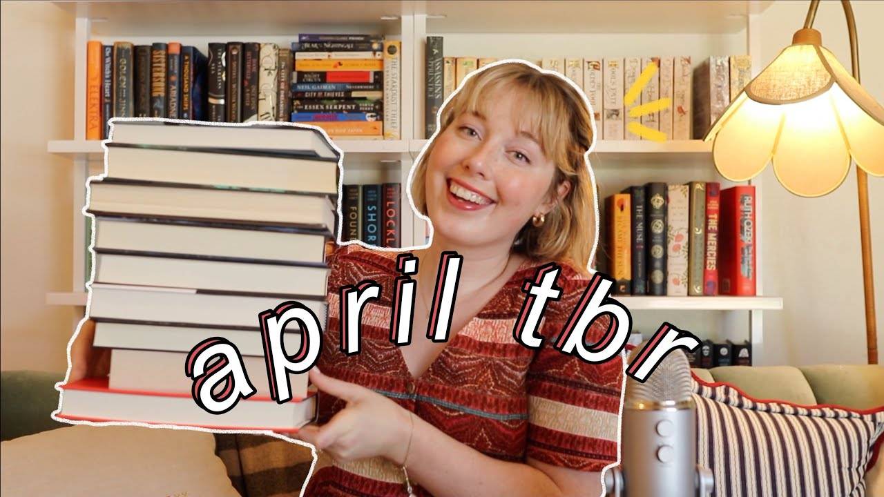 My April TBR: A Guide to the Books I'm Excited to Read This Month