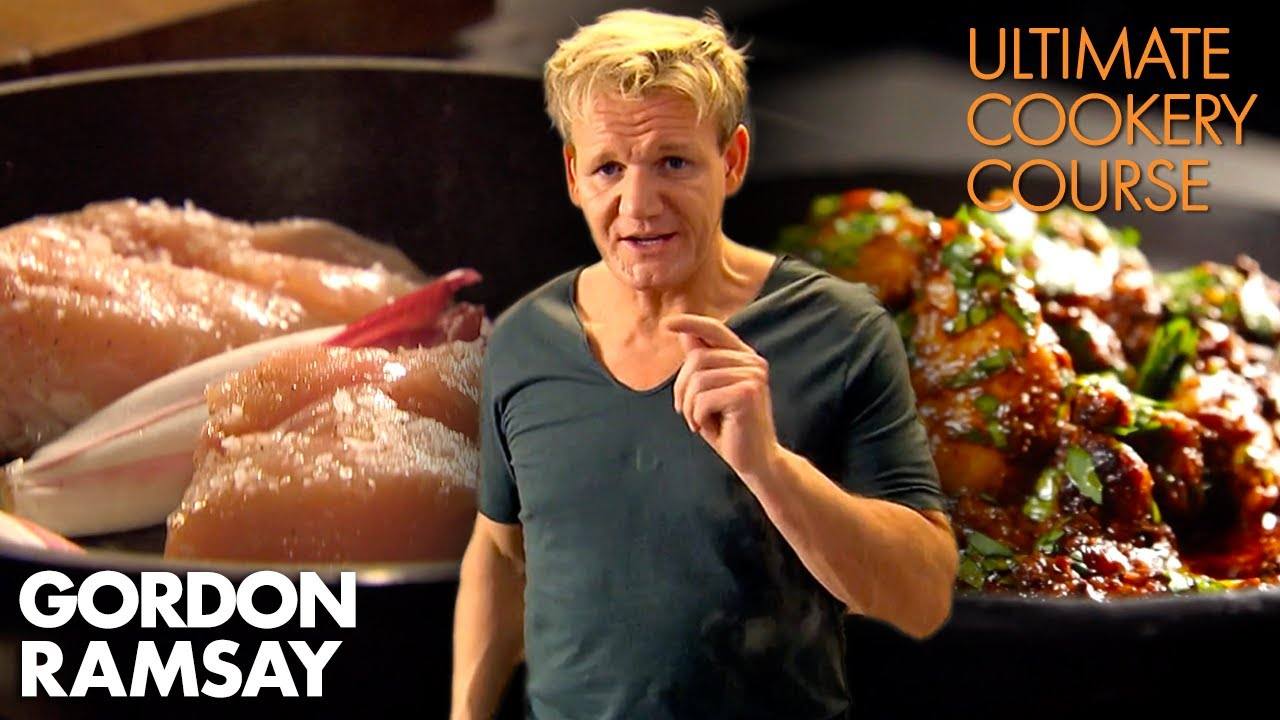 The Best & Easiest Chicken Recipes: Gordon Ramsay's Ultimate Cookery Course