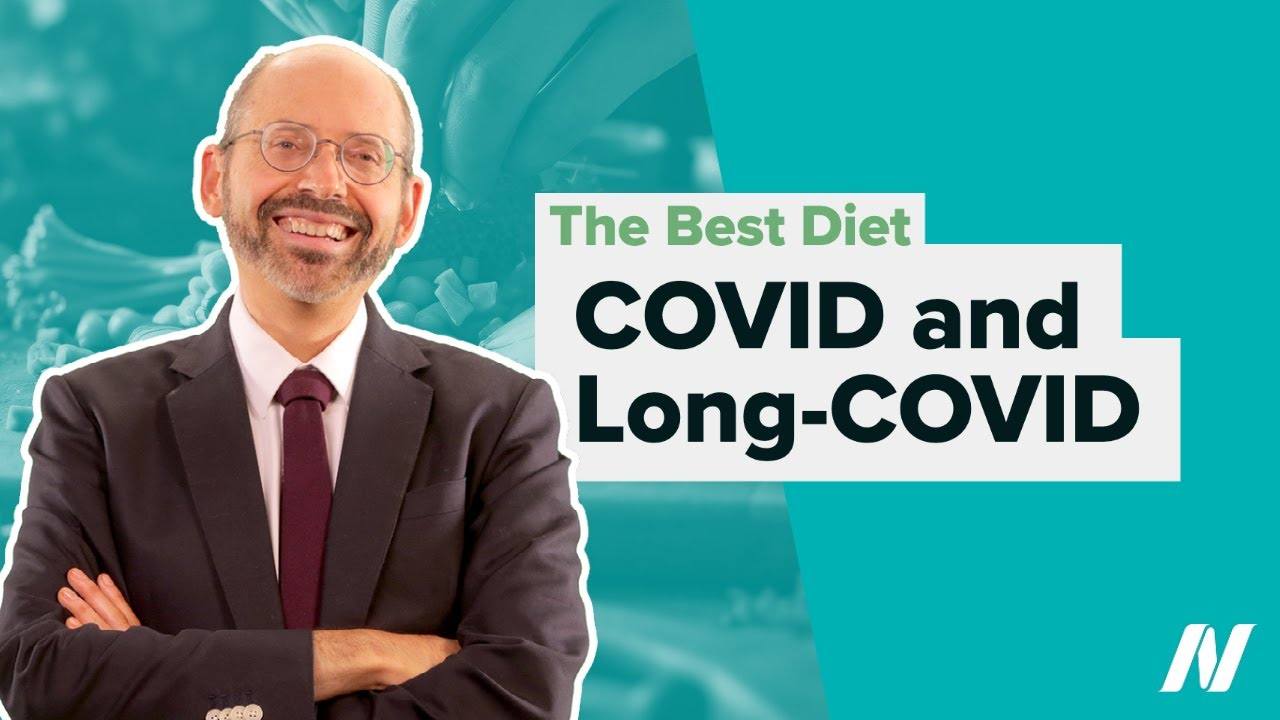 The Best Diet for COVID and Long-COVID: A Comprehensive Guide