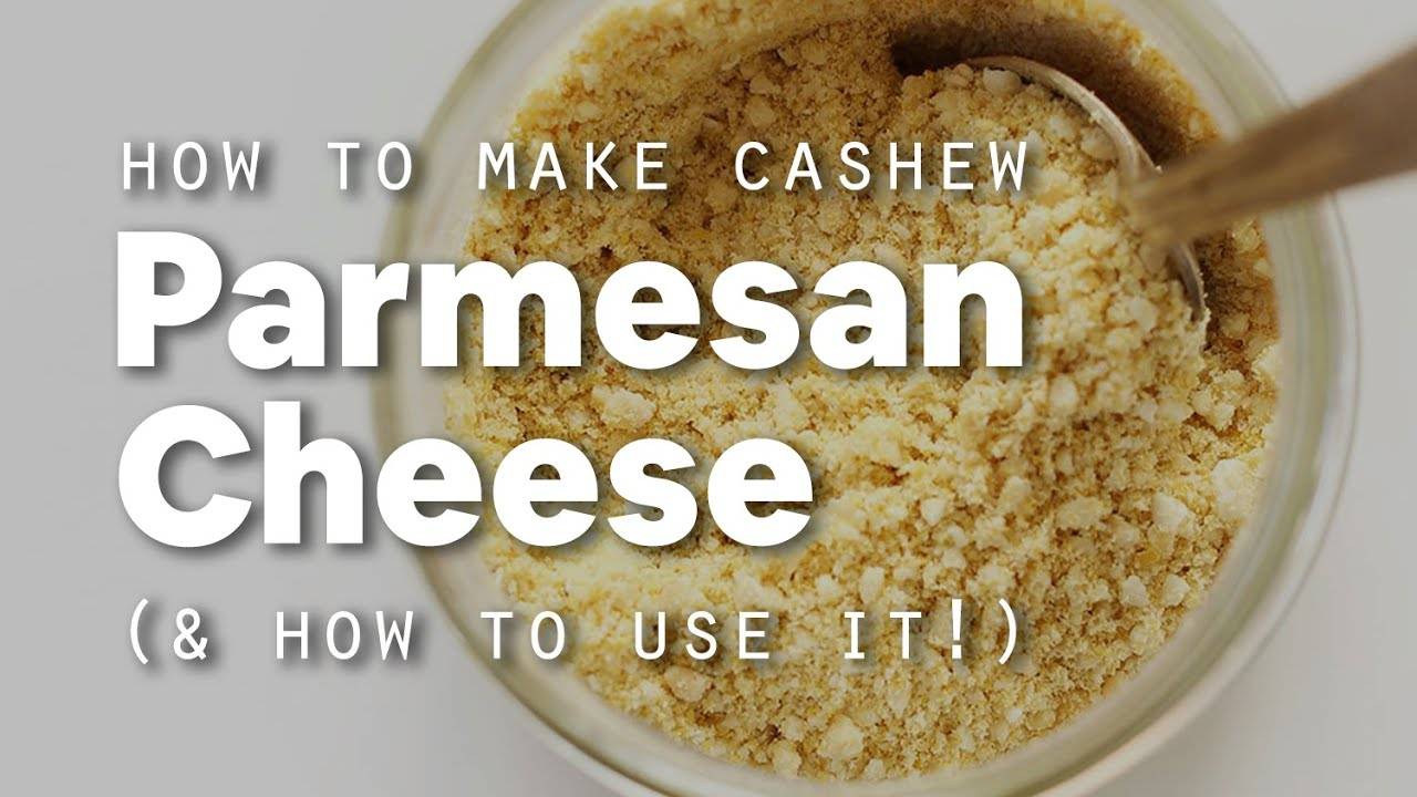 How to Make Vegan Cashew Parmesan Cheese: A Delicious and Easy Recipe