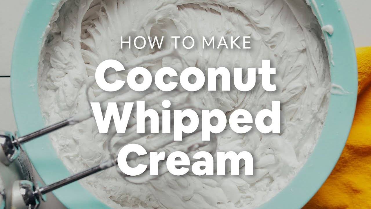 How to Make Coconut Whipped Cream: A Step-by-Step Guide | Minimalist Baker