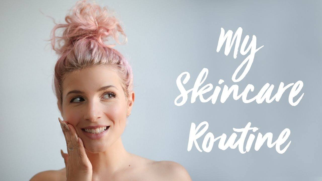 My Skincare Routine for Healthy and Glowing Skin