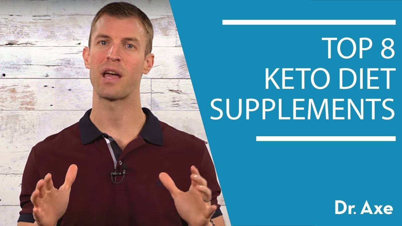The Top 8 Keto Diet Supplements: A Comprehensive Guide by Dr. Josh Axe