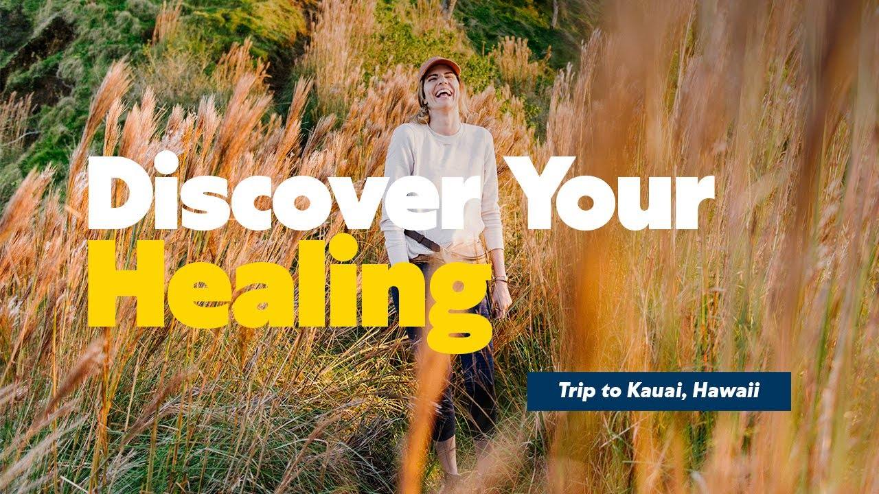Discover Your Healing: Trip to Kauai, Hawaii