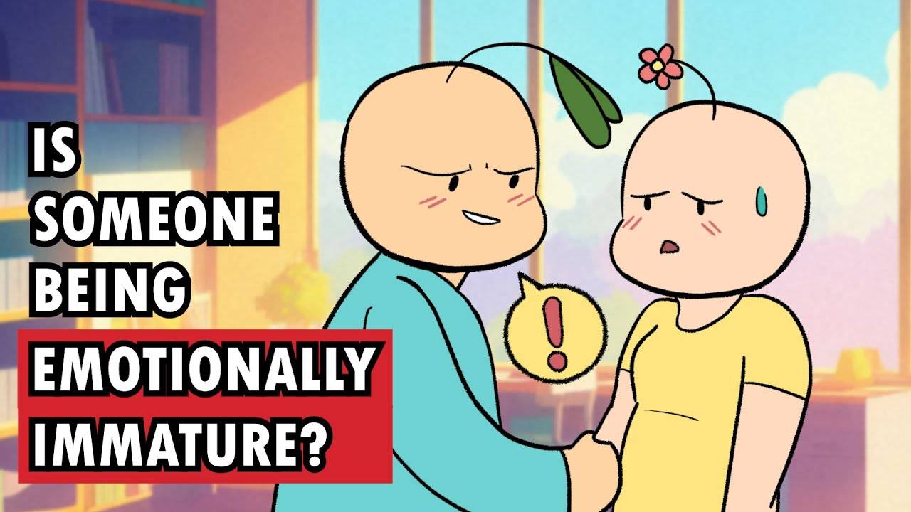 4 Signs You're Dealing With An Emotionally Immature Person