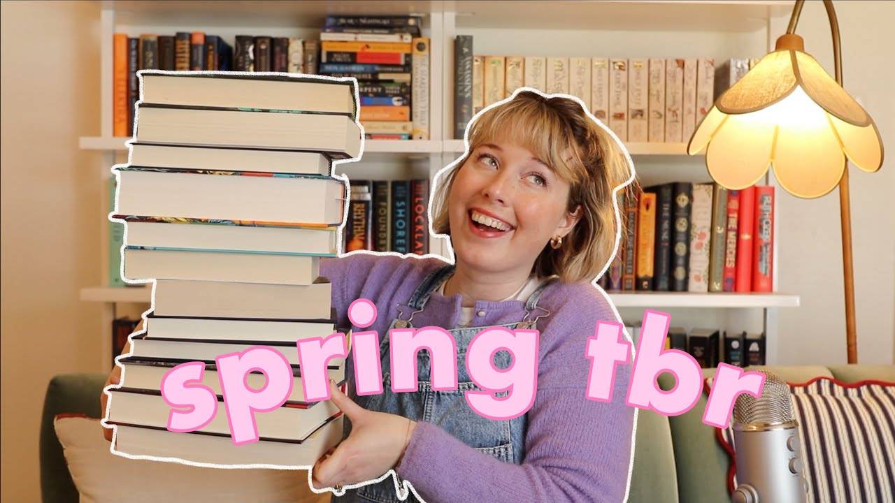 Top Books I Want To Read This Spring: A Bookworm's Seasonal TBR