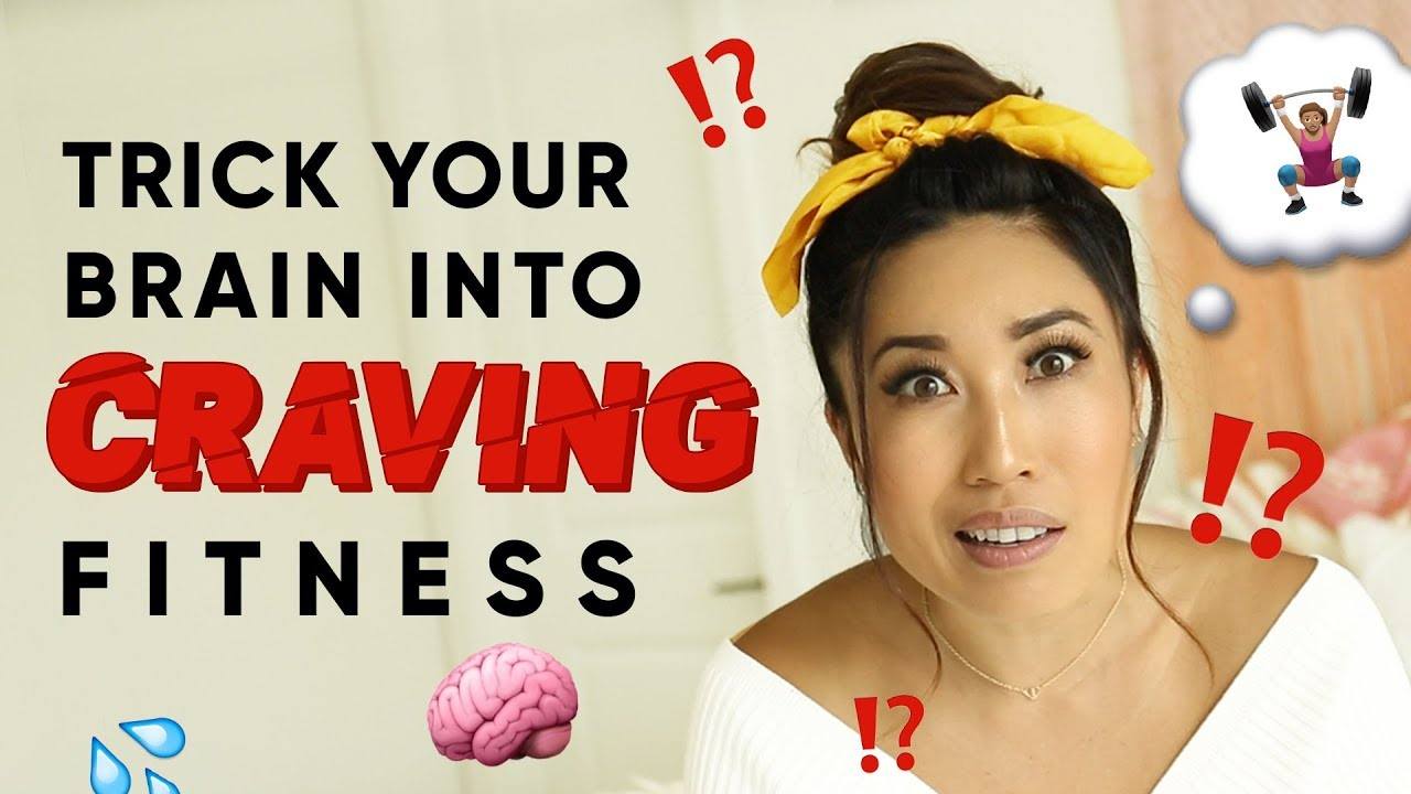 Train Your Brain to Crave Working Out: The Ultimate Guide