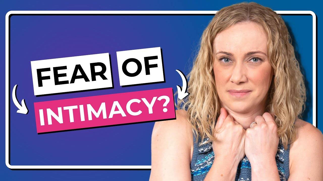 5 Ways to Overcome Your Fear of Intimacy | Relationship Problems