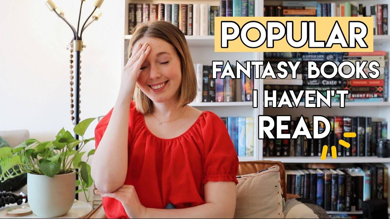 Popular Fantasy Books I Have Not Read: My List of Shame
