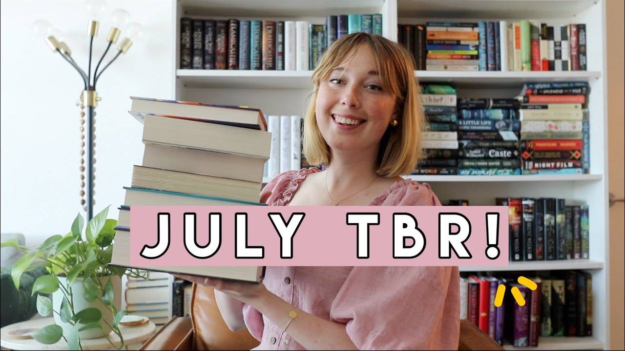 My Ambitious July TBR: Books to Read This Month