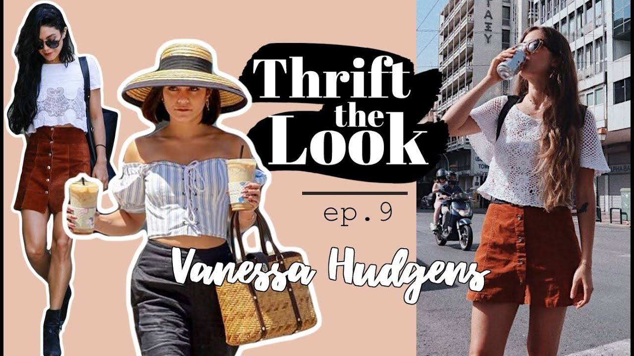 How to Dress Like Vanessa Hudgens on a Budget: Thrift The Look Ep.9