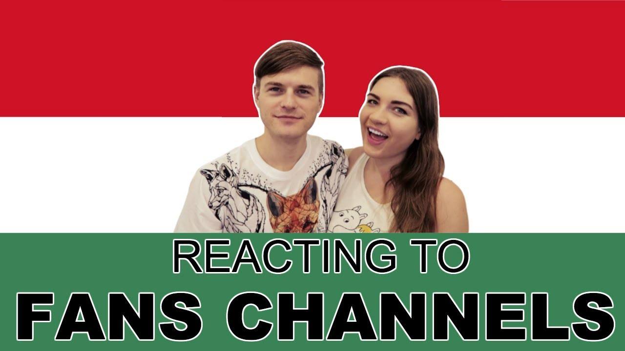 Reacting to Hungarian Fans YouTube Channels: A Fascinating Exploration