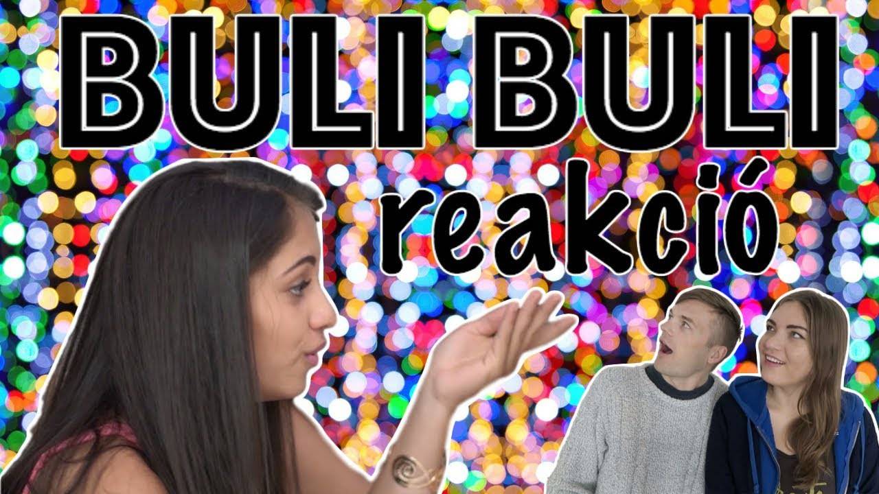BULI BULI REAKCIÓ 🎉 WARNING: THIS SONG WILL BE STUCK IN YOUR HEAD FOREVER