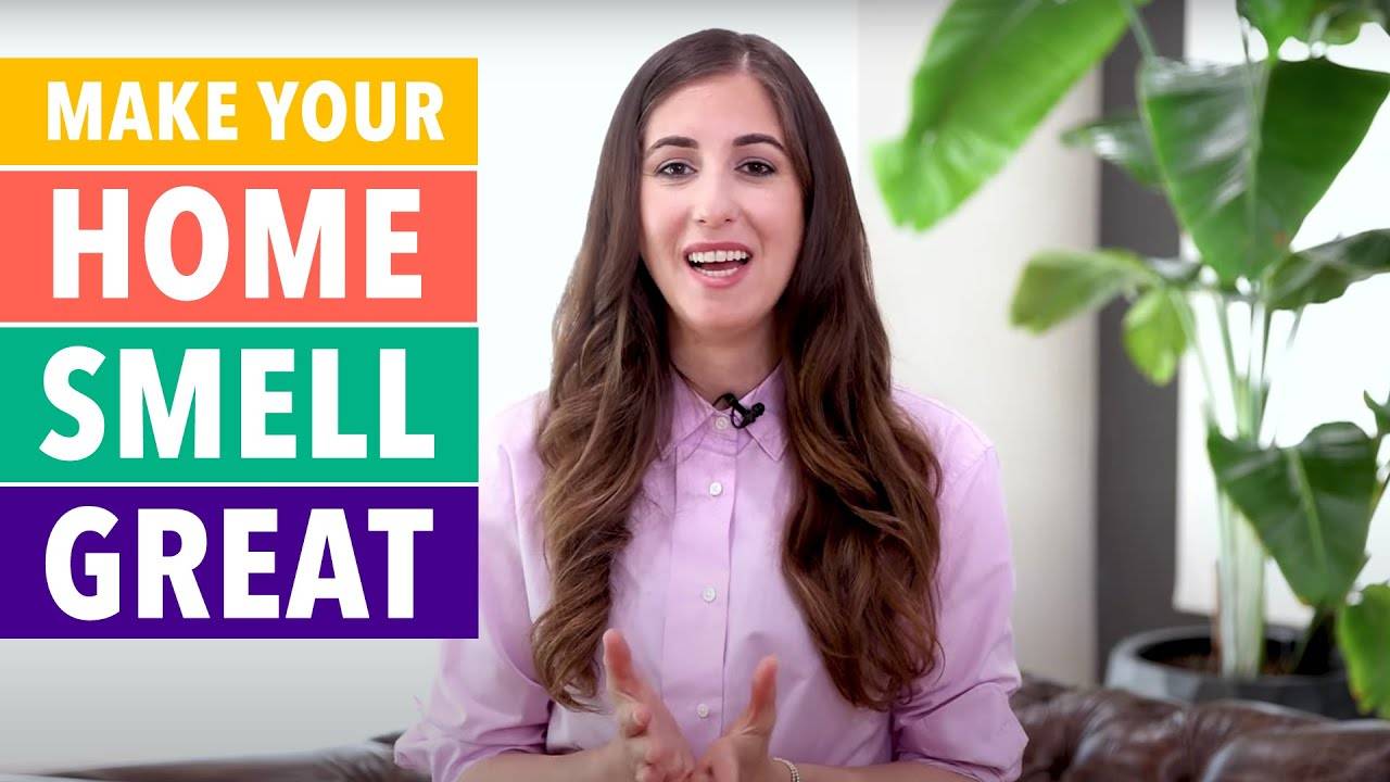 Make Your House Smell Amazing: Tips and Tricks
