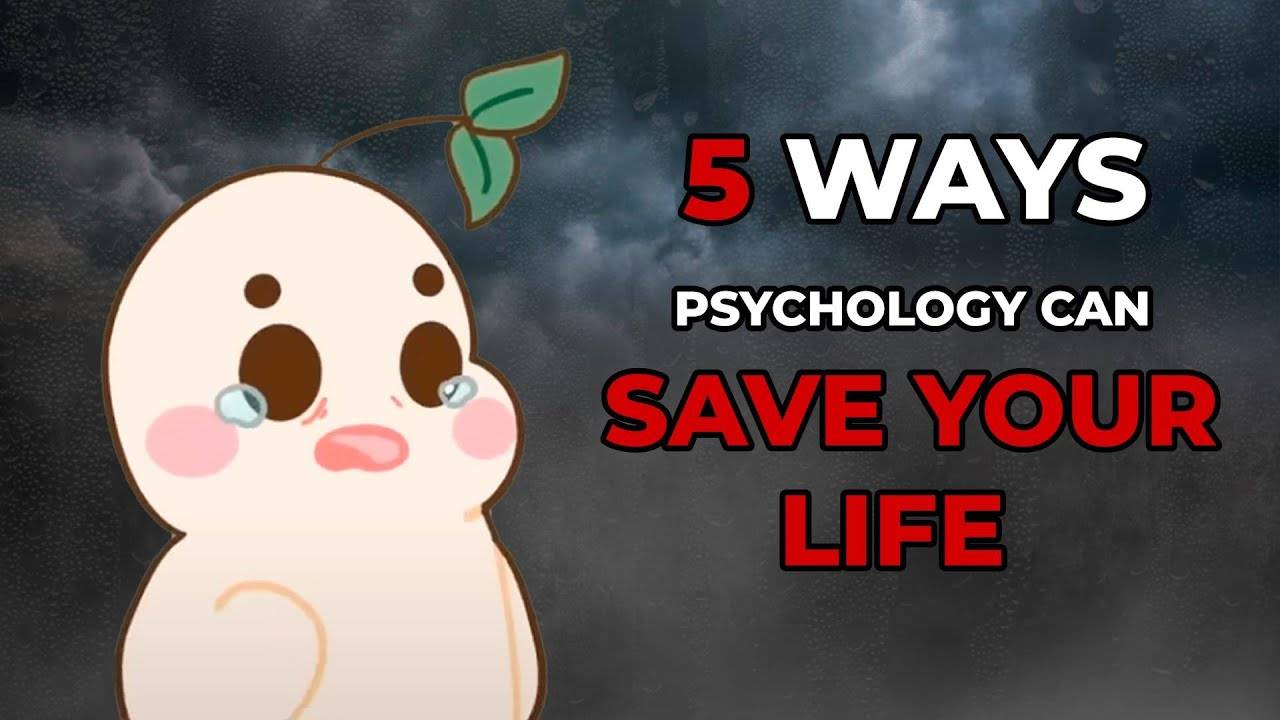 5 Psychology Facts That Will Save Your Life: A Comprehensive Guide