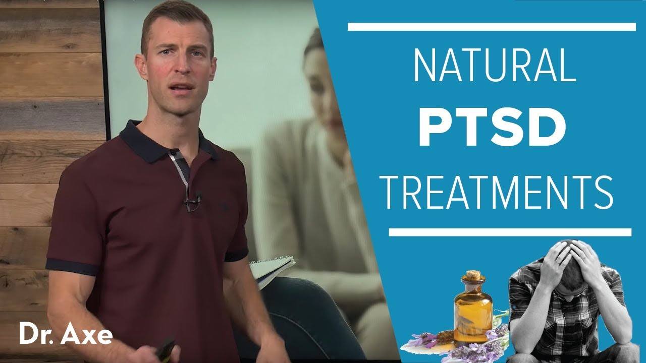 PTSD Treatment: A Natural Approach for Healing
