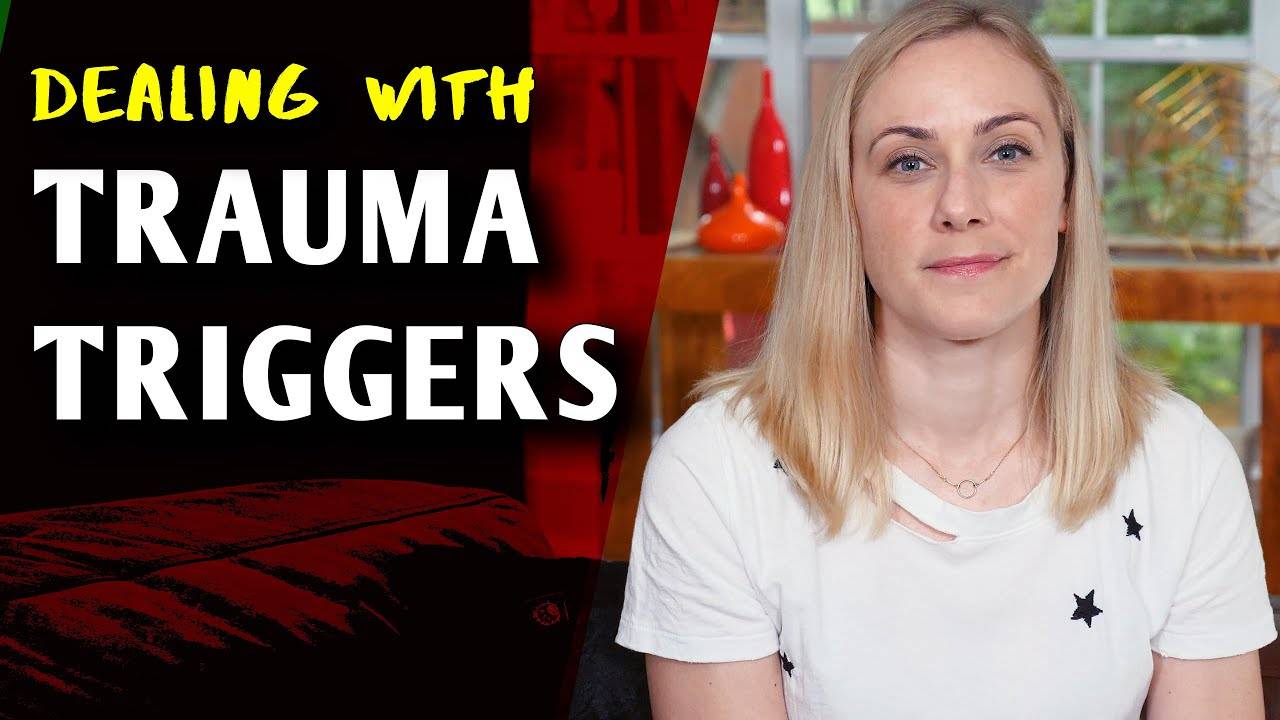 Dealing with Trauma Triggers: A Comprehensive Guide