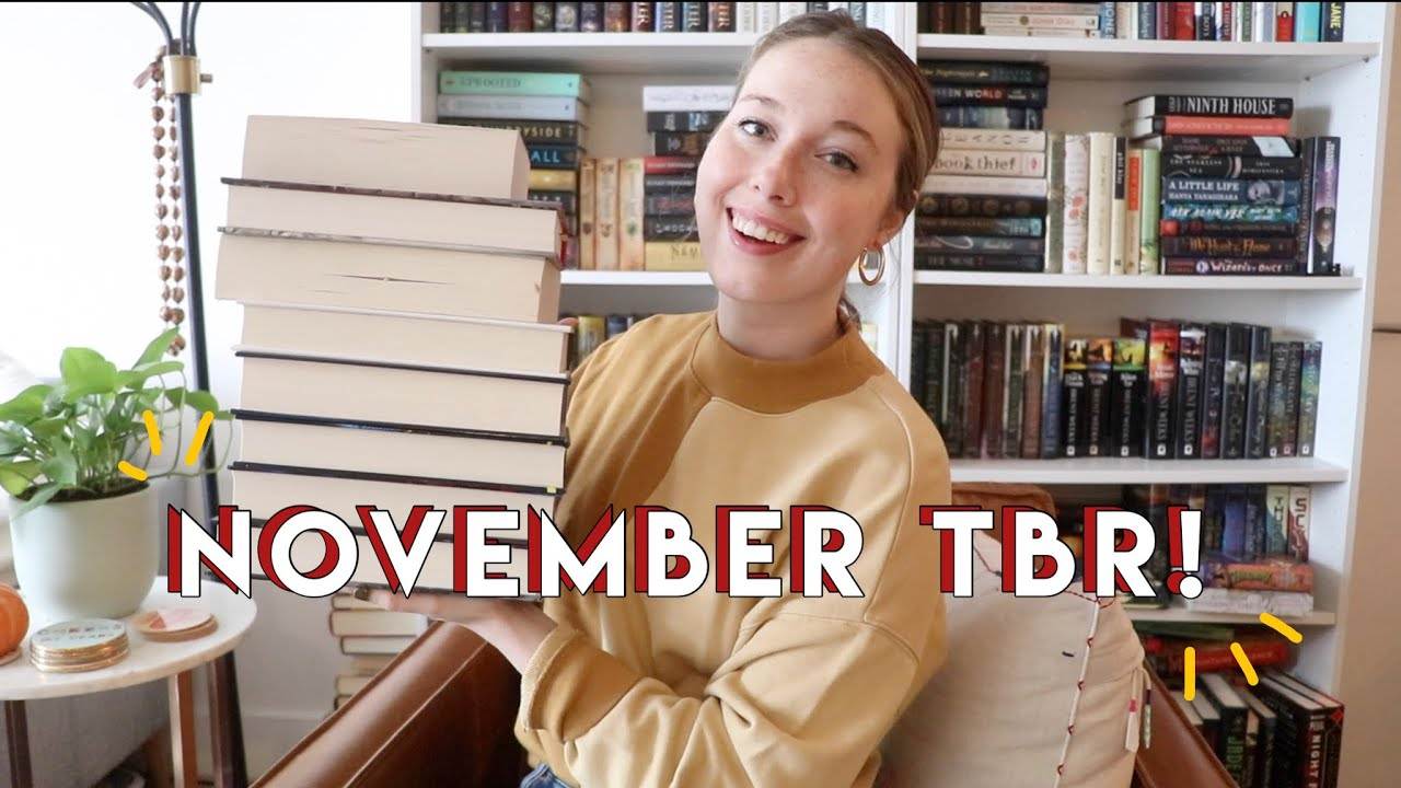 My Ambitious November TBR: Wish Me Luck!