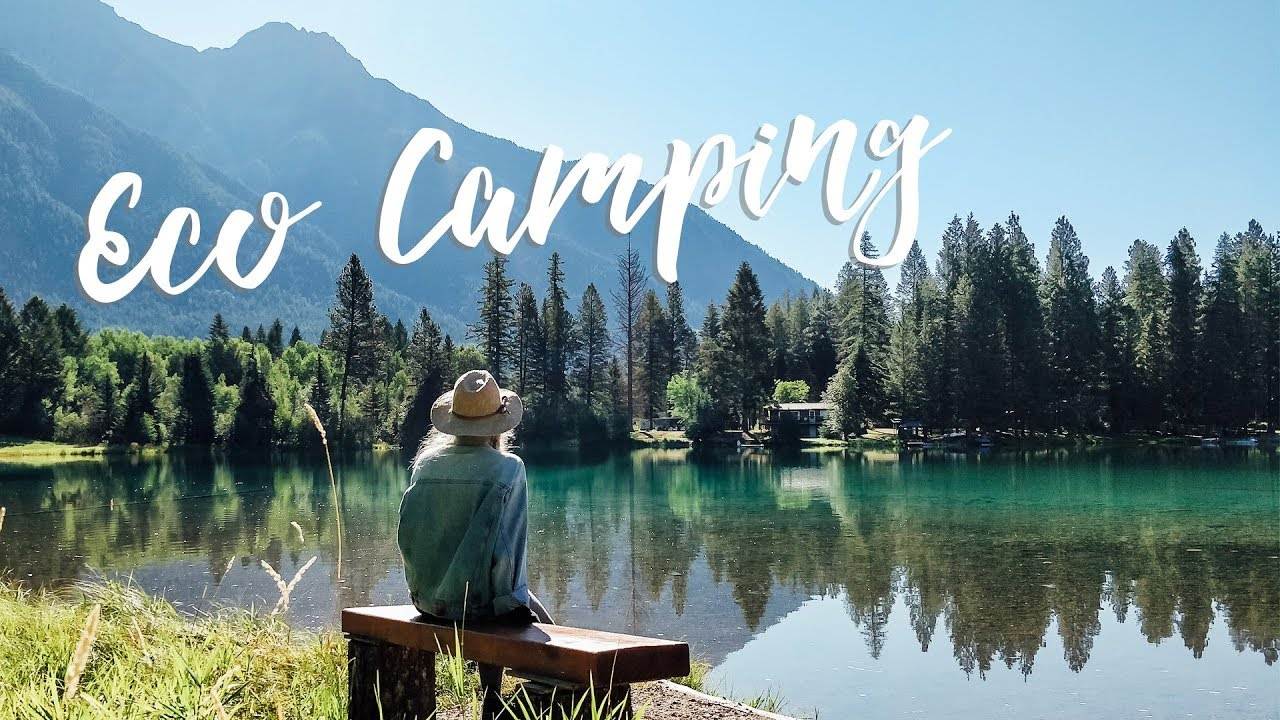 10 Tips for Sustainable Camping & Outdoor Adventures