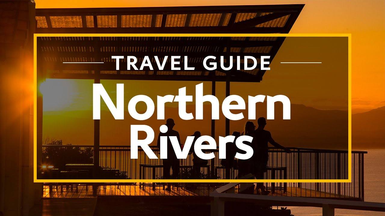 Explore the Northern Rivers: A Nature Lover's Paradise