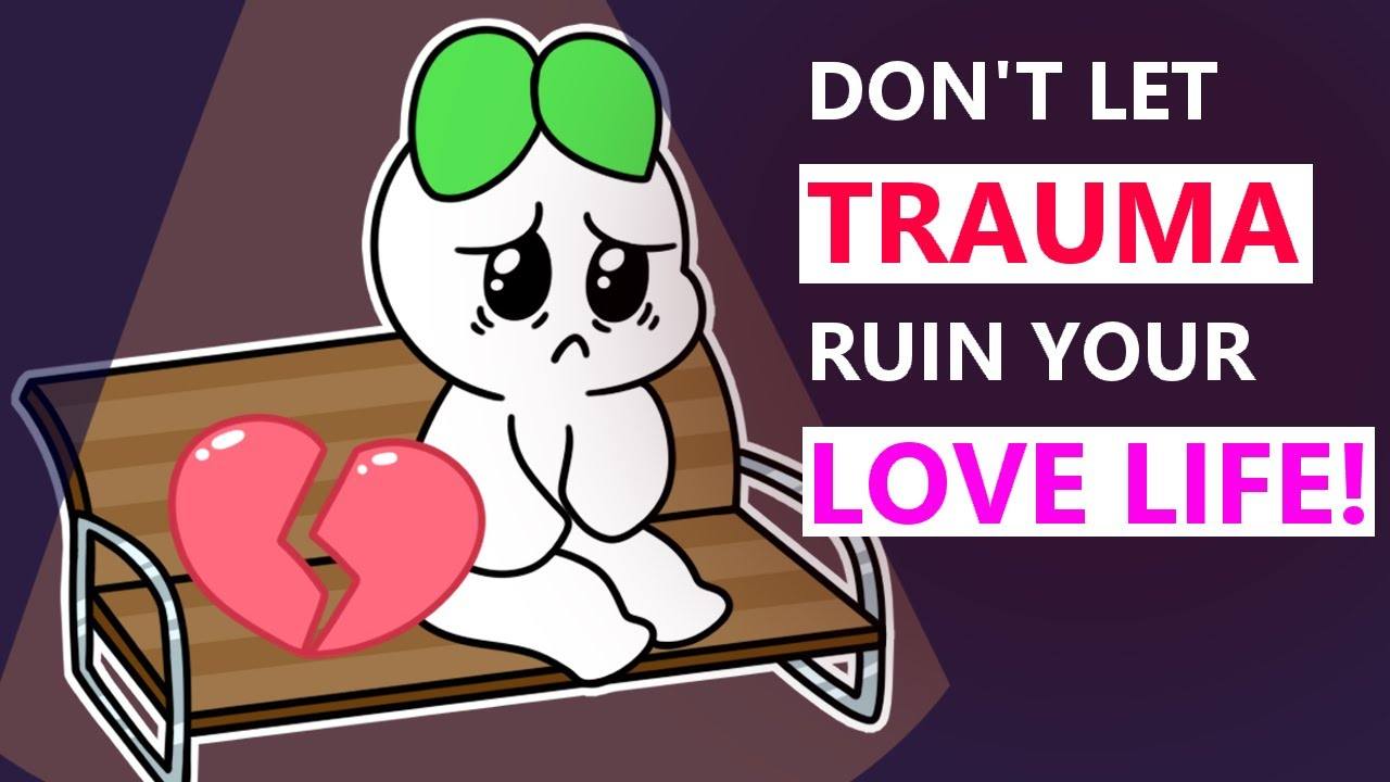 5 Ways Unresolved Trauma Keeps You Single