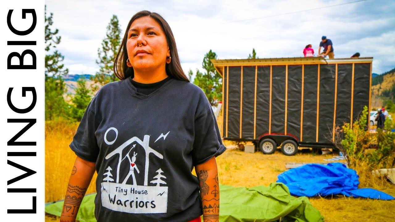 Tiny House Warriors: Building Tiny Homes To Defend Against Oil Pipeline