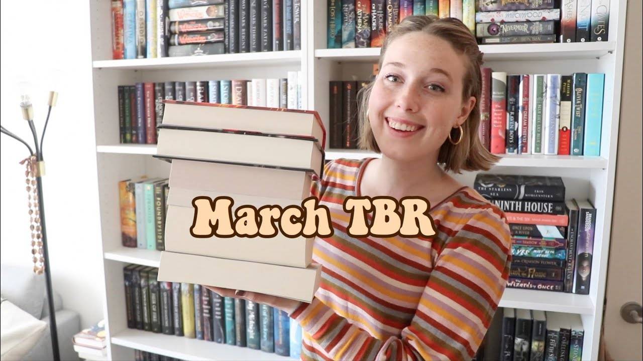 March TBR (Big Book March!) - Books I Plan to Read in March