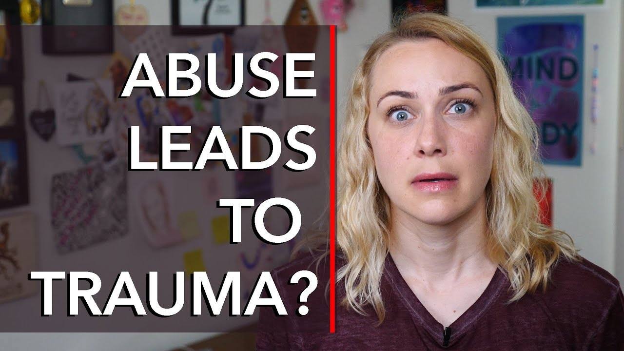 Does Abuse Always Lead to Trauma? Exploring the Relationship Between Abuse and Trauma