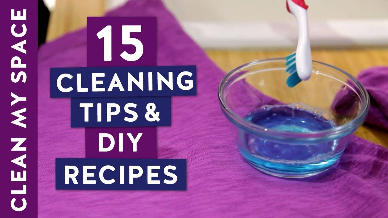 15 Essential Cleaning Tips & DIY Recipes for a Sparkling Home