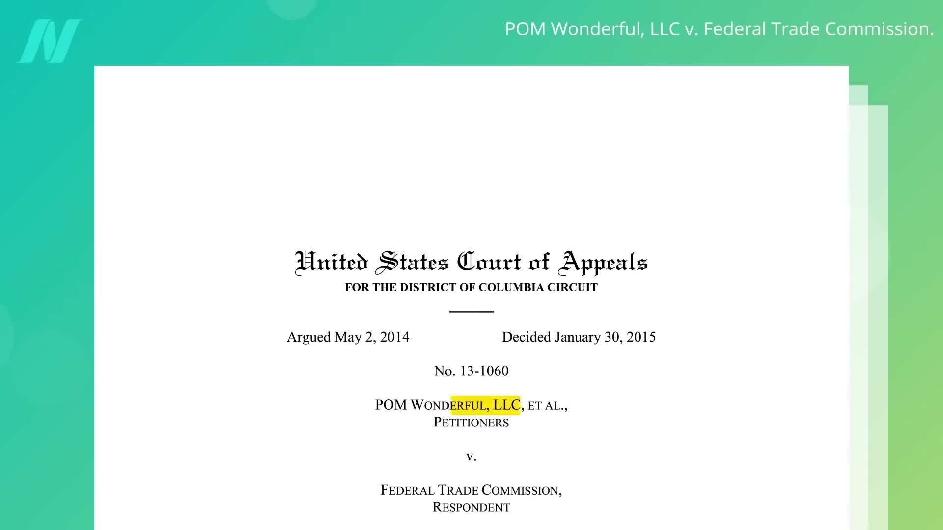 POM Wonderful vs. Federal Trade Commission Case